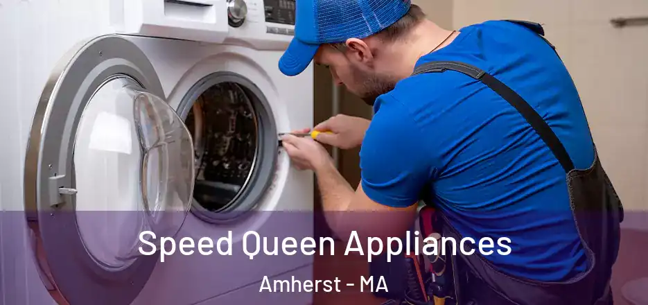 Speed Queen Appliances Amherst - MA